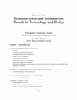 Research paper thumbnail of Transportation and Information: Trends in Technology and Policy