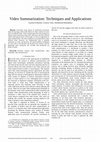 Research paper thumbnail of Video Summarization: Techniques And Applications