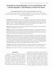 Research paper thumbnail of Evaluation of Serum Hepcidin Level in Iraqi Patients with Chronic Hepatitis C and Relation to Serum Iron Status