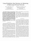 Research paper thumbnail of Using Probabilistic Data Structures for Monitoring of Multi-tenant P4-based Networks