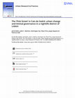 Research paper thumbnail of The ‘Pink Street’ in Cais do Sodré: urban change and liminal governance in a nightlife district of Lisbon
