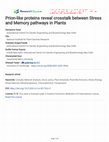 Research paper thumbnail of Prion-like proteins reveal crosstalk between Stress and Memory pathways in Plants