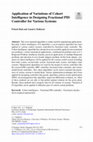 Research paper thumbnail of Application of Variations of Cohort Intelligence in Designing Fractional PID Controller for Various Systems