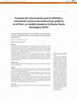 Research paper thumbnail of Communication processes for social cohesion and coordination in public institutions in Peru: a model based on New Strategic Theory (NST)