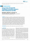 Research paper thumbnail of Energy Savings Through VOD (Ventilation-on-Demand) Analysis in Indian Underground Coal Mine