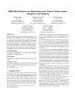 Research paper thumbnail of Di iculty Influence on Motivation over Time in Video Games using Survival Analysis