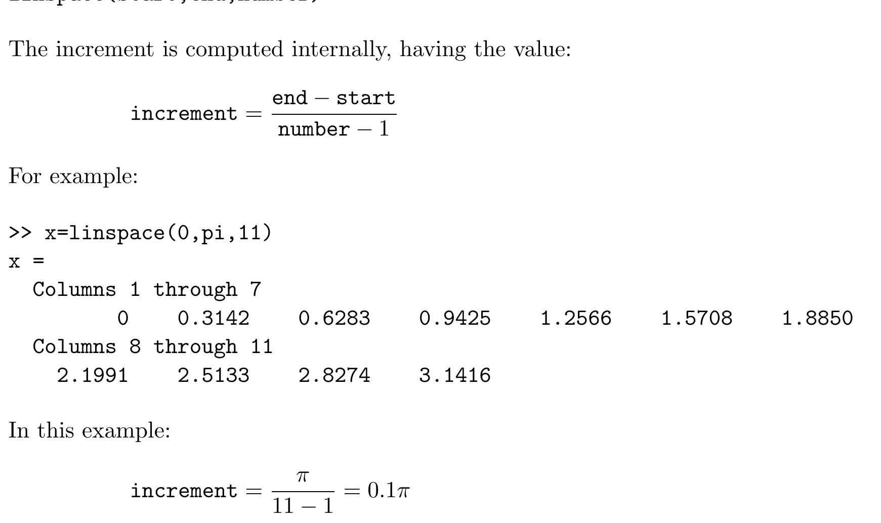 In this case, the next value to be generated would be 10, but this is not included in the output since it would be greater than 9, the value of end. 