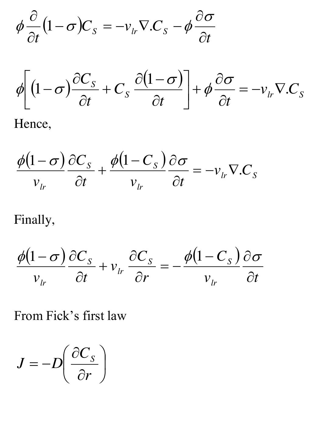 The continuity equation can be simplified by assuming a constant local radial velocity, v),  Paraffin Deposition Model 