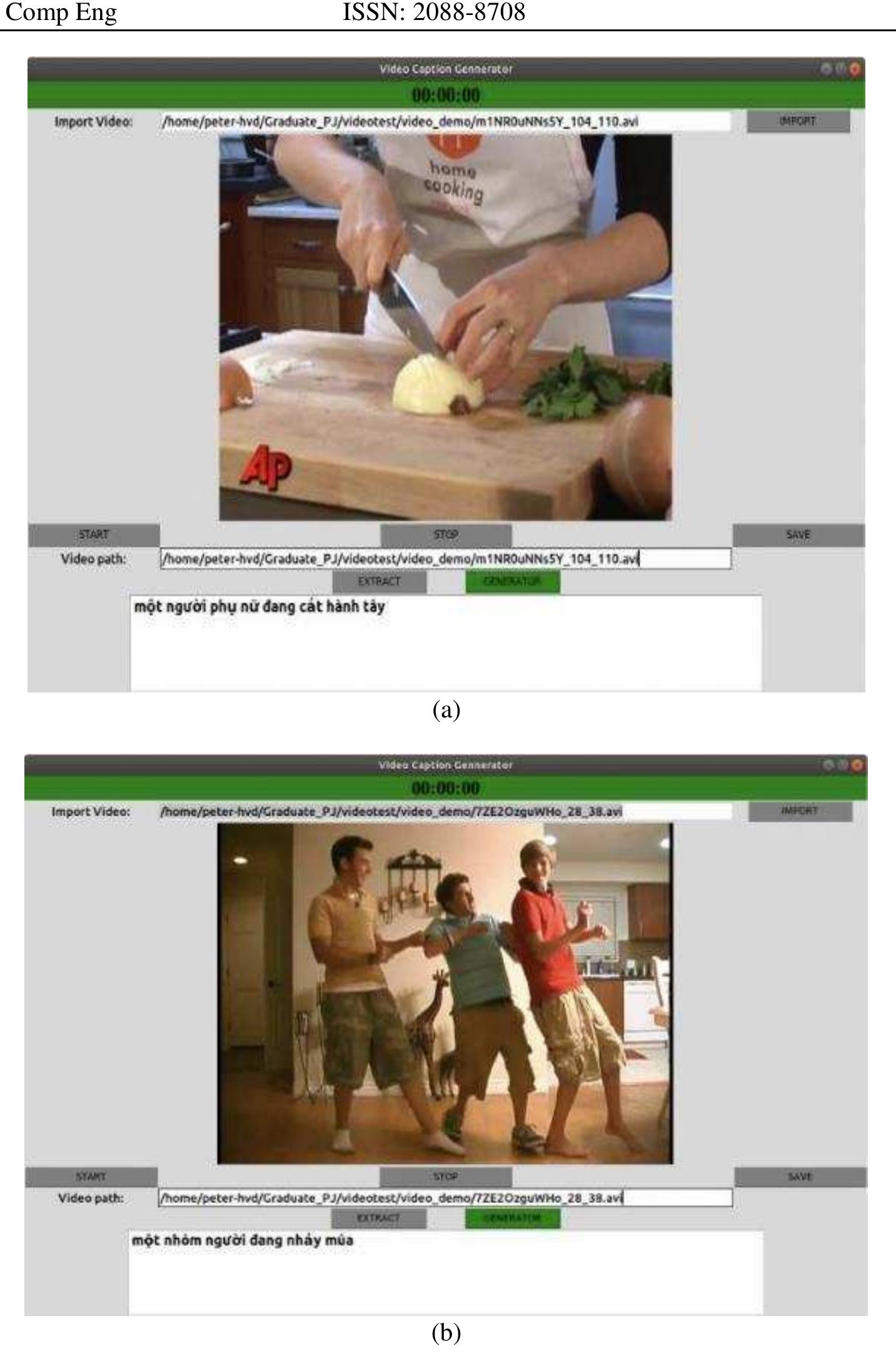 Figure 8. Deploy the model to the application, (a) the application generate caption as "a woman is cuttin, onions" and (b) the application generate caption as "a group of people dancing" 