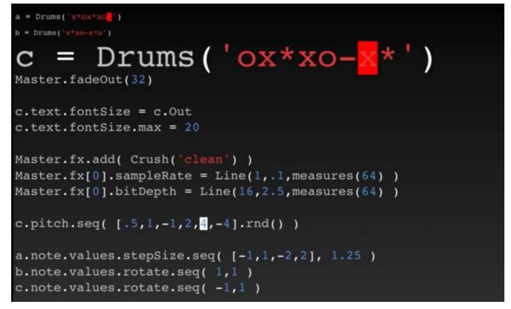 Figure 4: Gibber. Here textual code can change size, color or font responding to the music. All user-defined.  In ixi lang the user creates agents that are assigned per- cussive, melodic, or concrete scores. The agents can be controlled from other locations in the code and during that process the textual document is automatically rewrit- ten to reflect what is happening to the agents. This makes it possible for the coder and the audience to follow how the code is changing itself and the resulting music. As code can be rewritten by the system, it also offers the possibility of storing the state of the code at any given time in the performance. This is done by writing a snap- shot with a name: the snapshot can then be recalled at any time, where running new code is subsequently muted (and changes color), and agents whose score has changed return to their state when the snapshot was taken. 